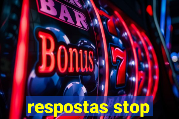 respostas stop